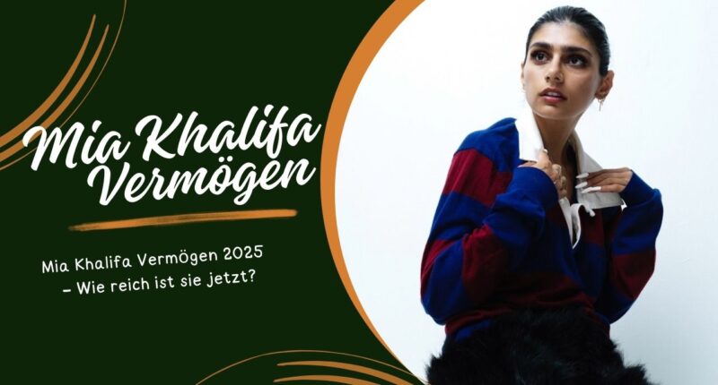 Mia Khalifa Vermögen